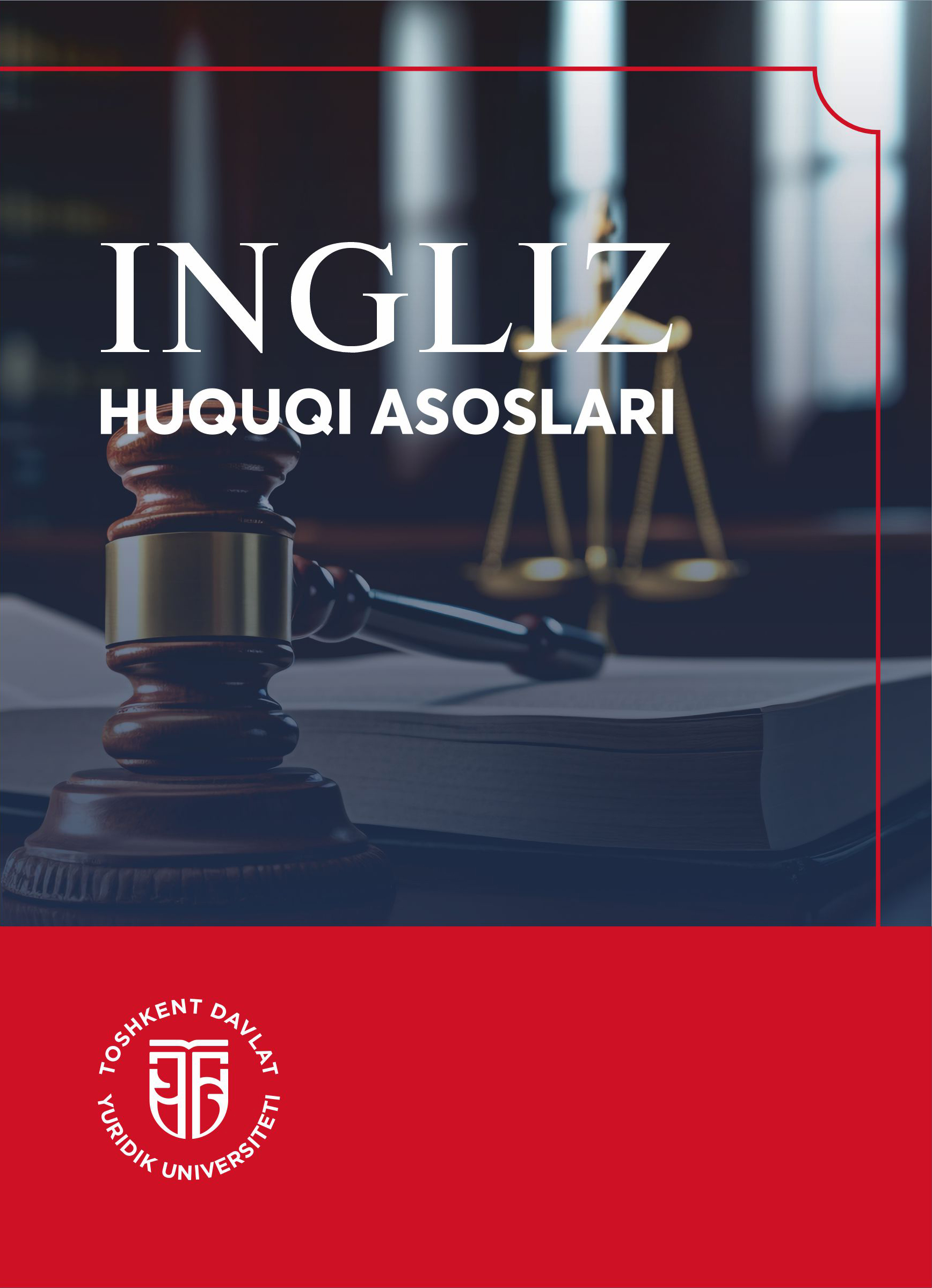 Ingliz huquqi asoslari