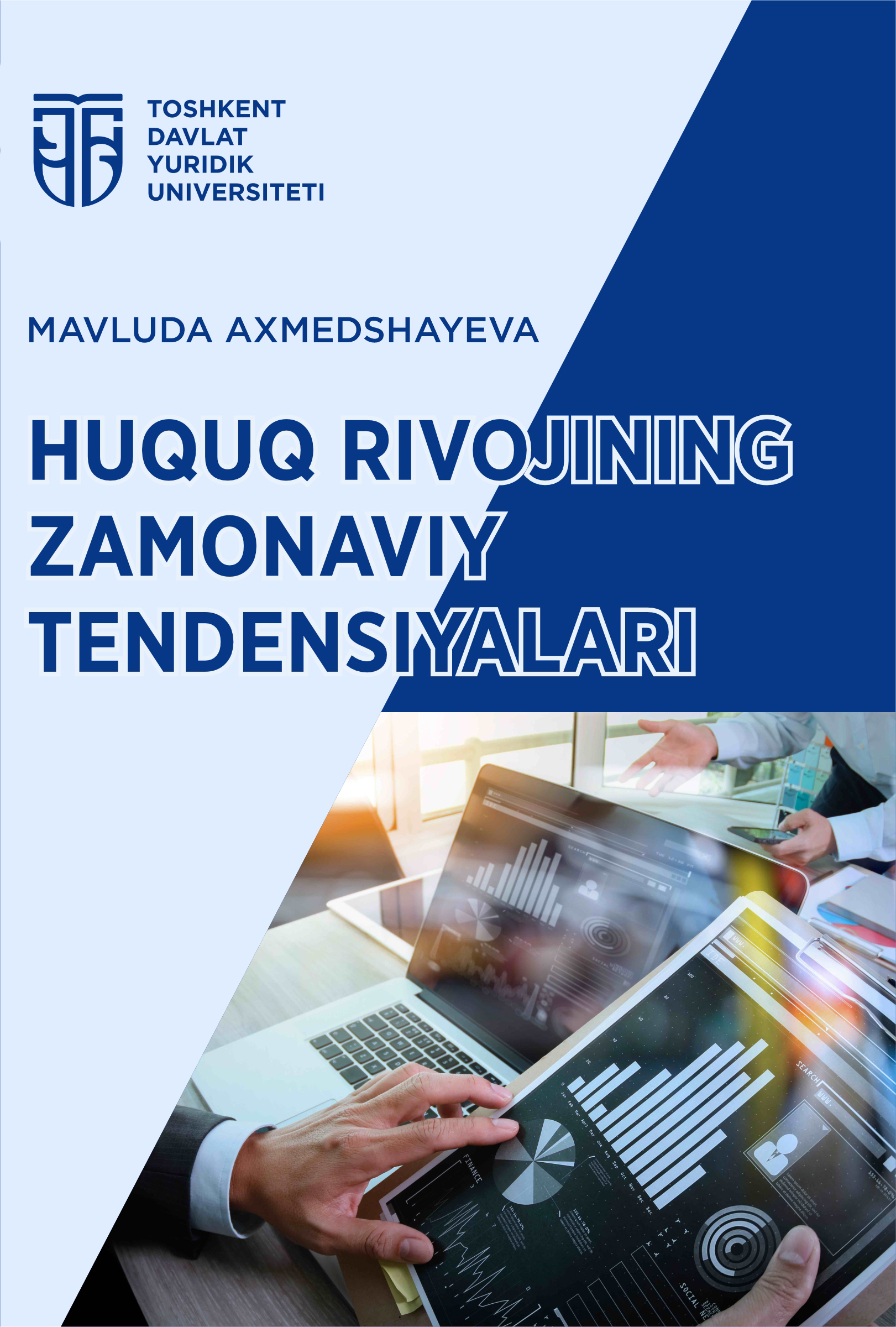 Huquq rivojining zamonaviy tendensiyalari