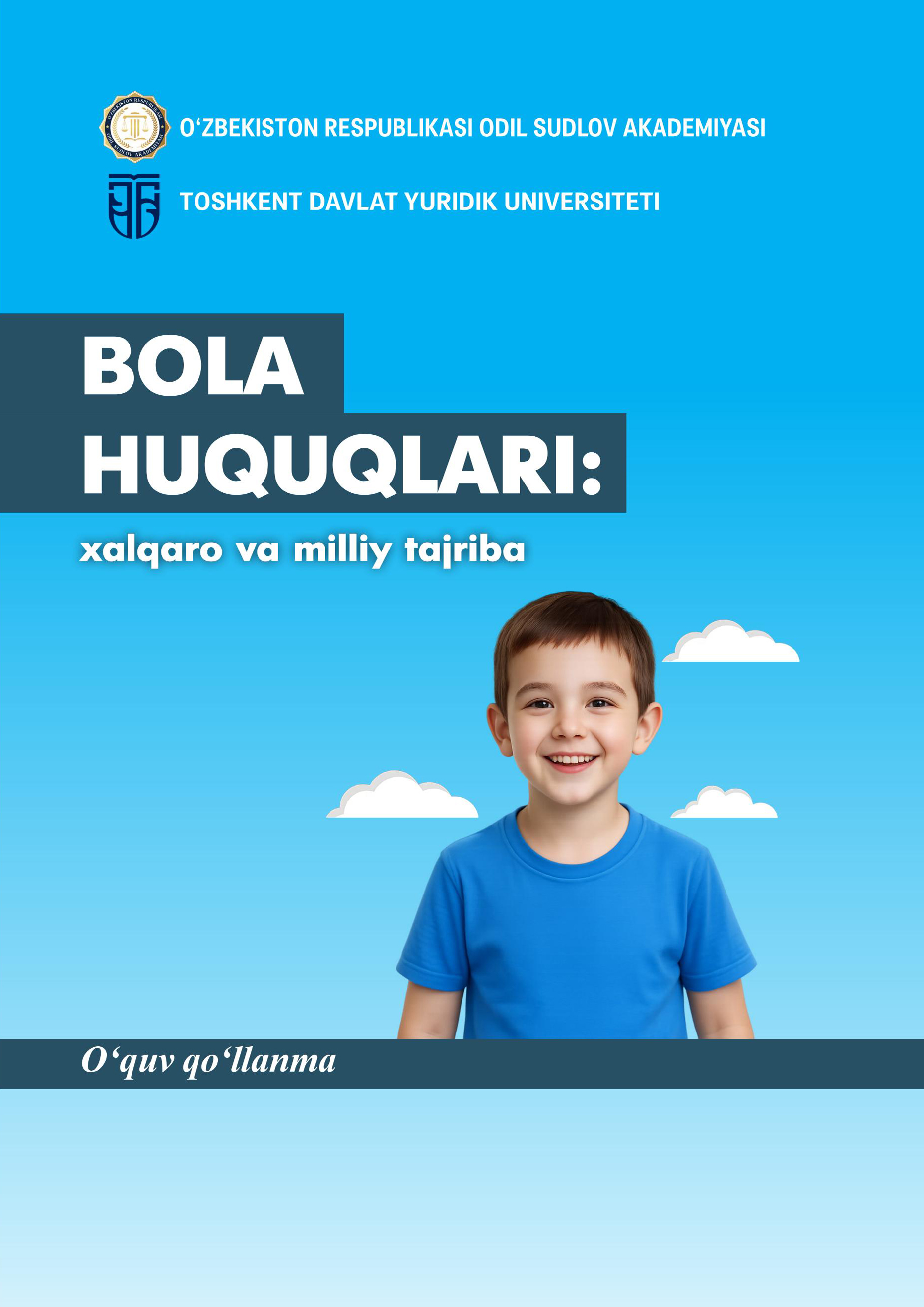 Bola huquqlari: xalqaro va milliy tajriba