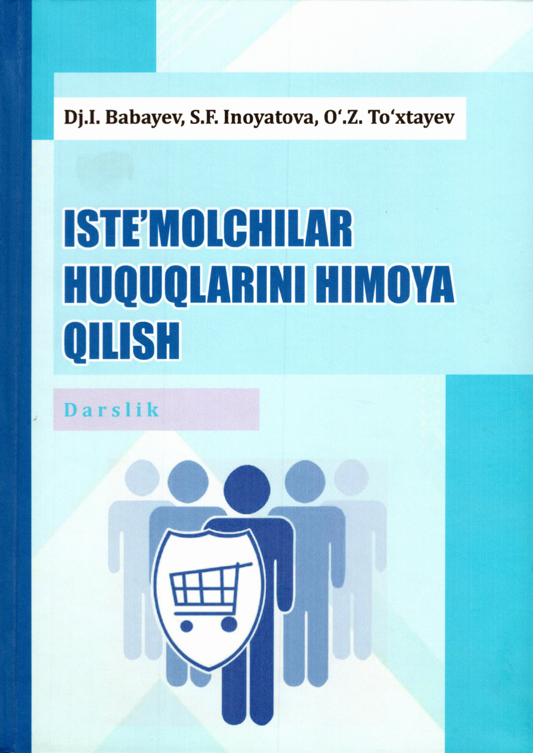 Iste’molchilar huquqlarini himoya qilish