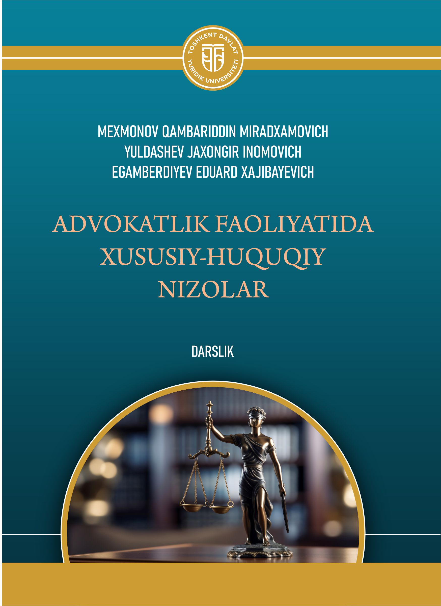 Advokatlik faoliyatida xususiy-huquqiy nizolar