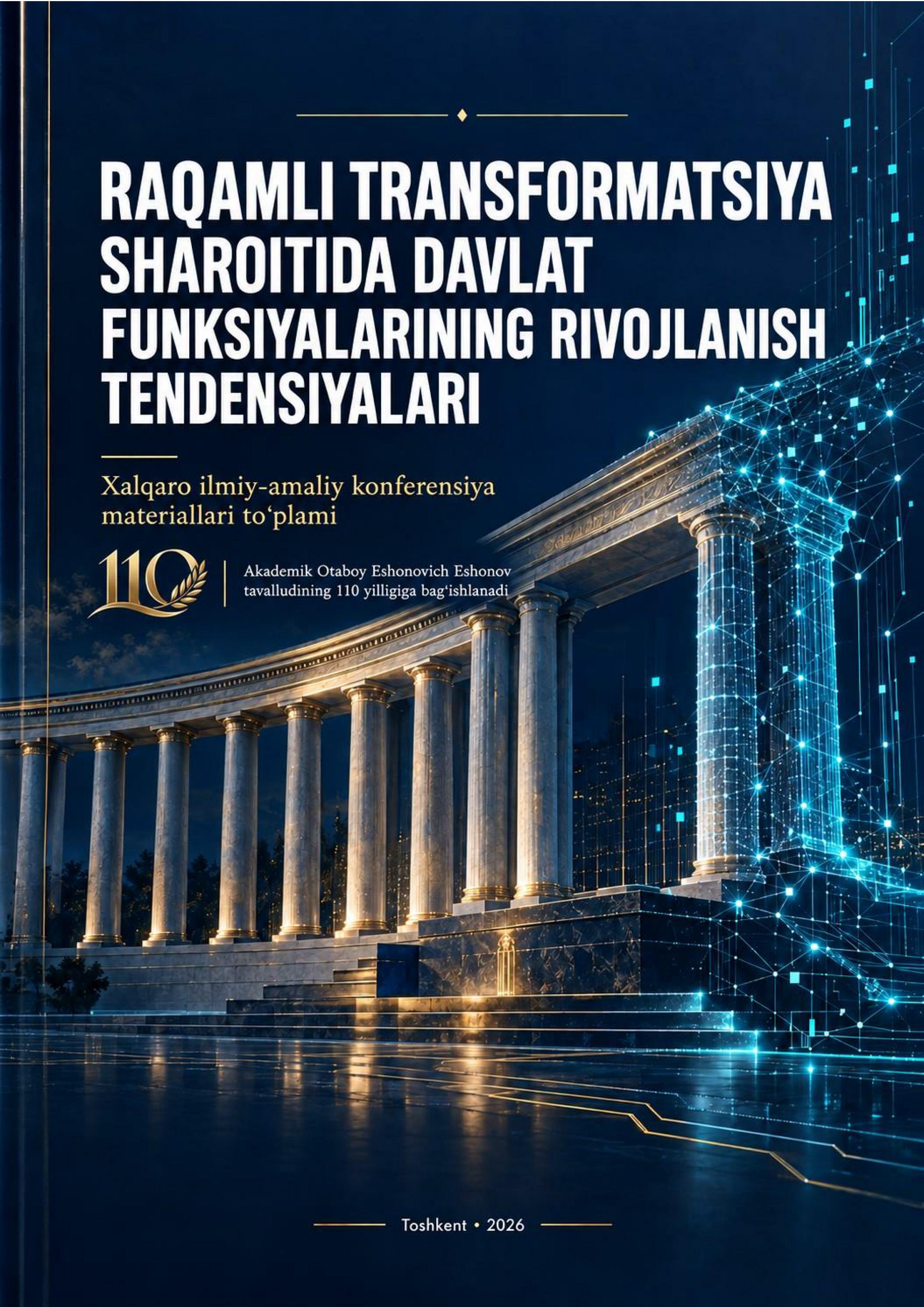 Raqamli transformatsiya sharoitida davlat funksiyalarining rivojlanish tendensiyalari