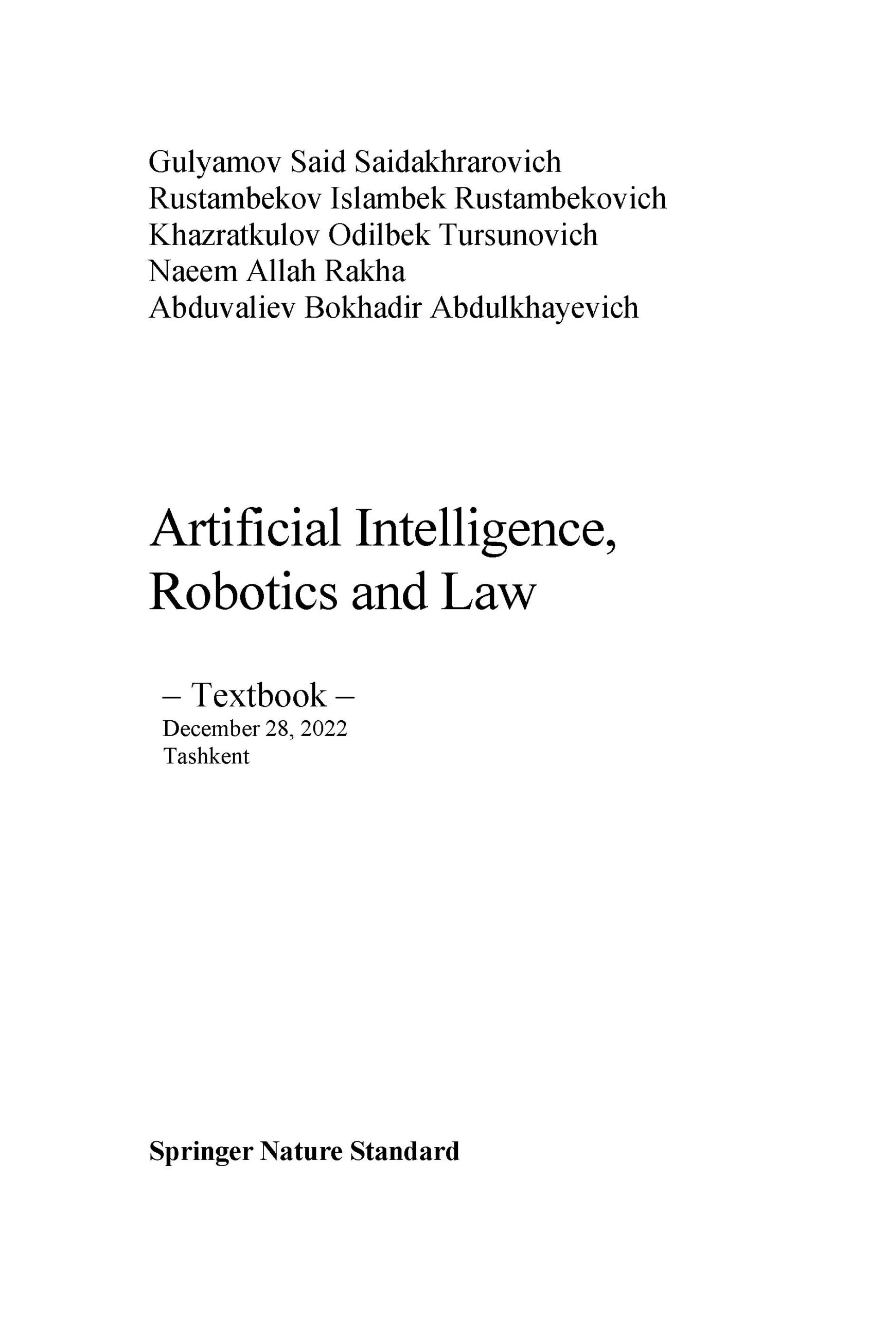 Artificial Intelligence Robotics and Law. 2022