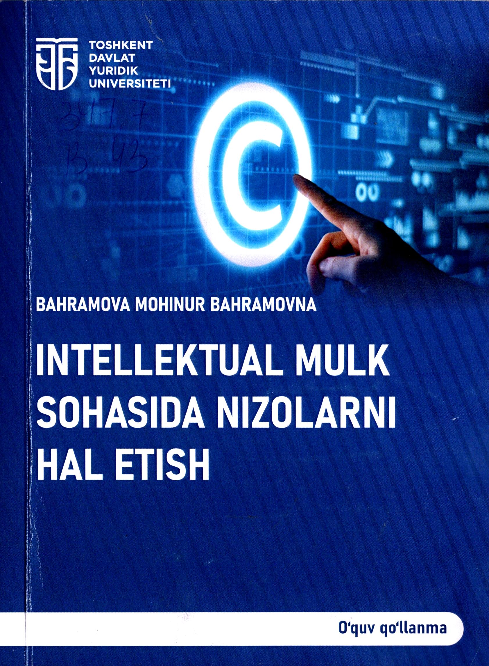 Intellektual mulk sohasida nizolarni hal etish. Bahramova M. 2023