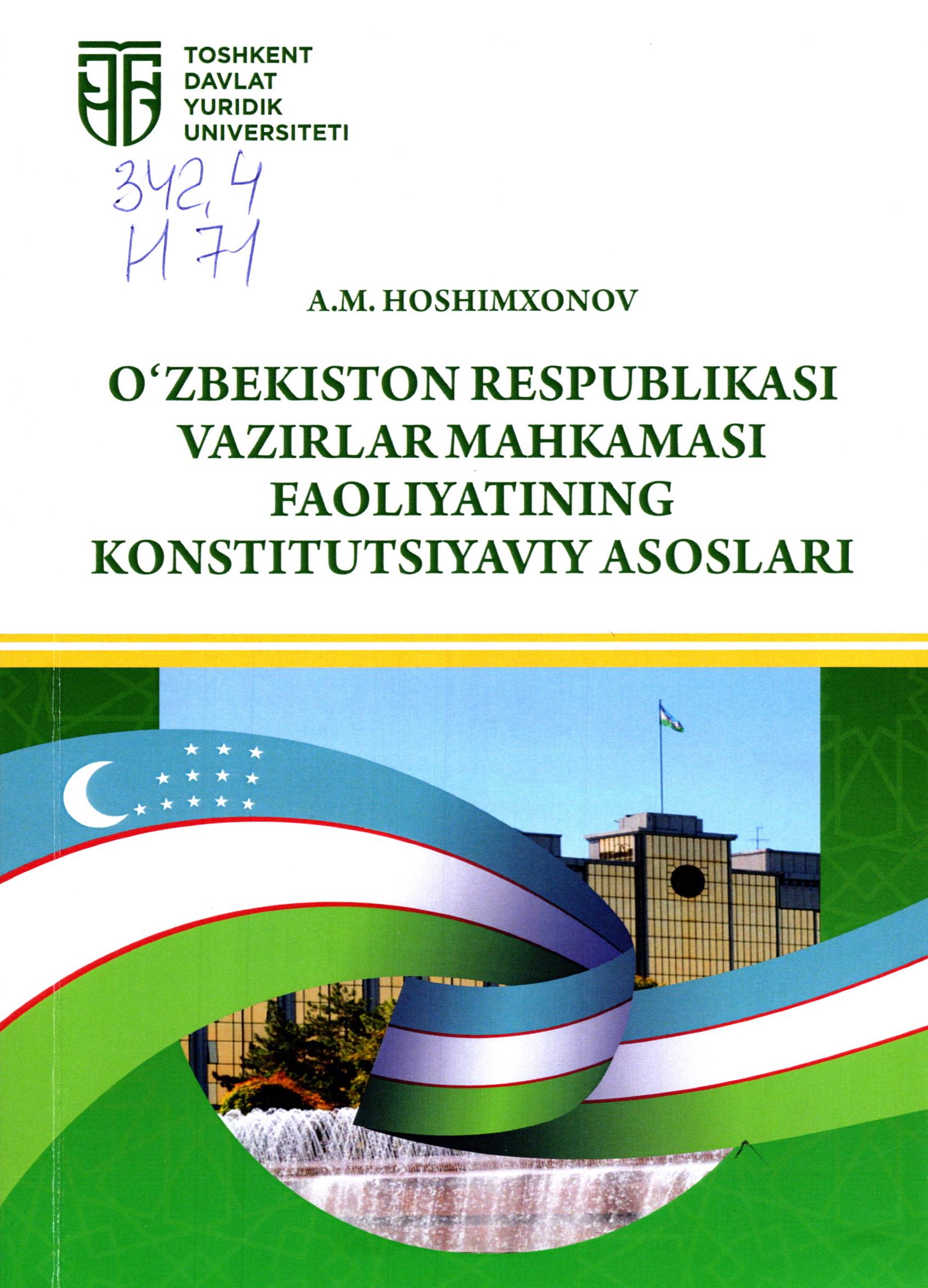O'zbekiston Respublikasi Vazirlar Mahkamasi faoliyatining konstitutsiyaviy asoslari. 2023