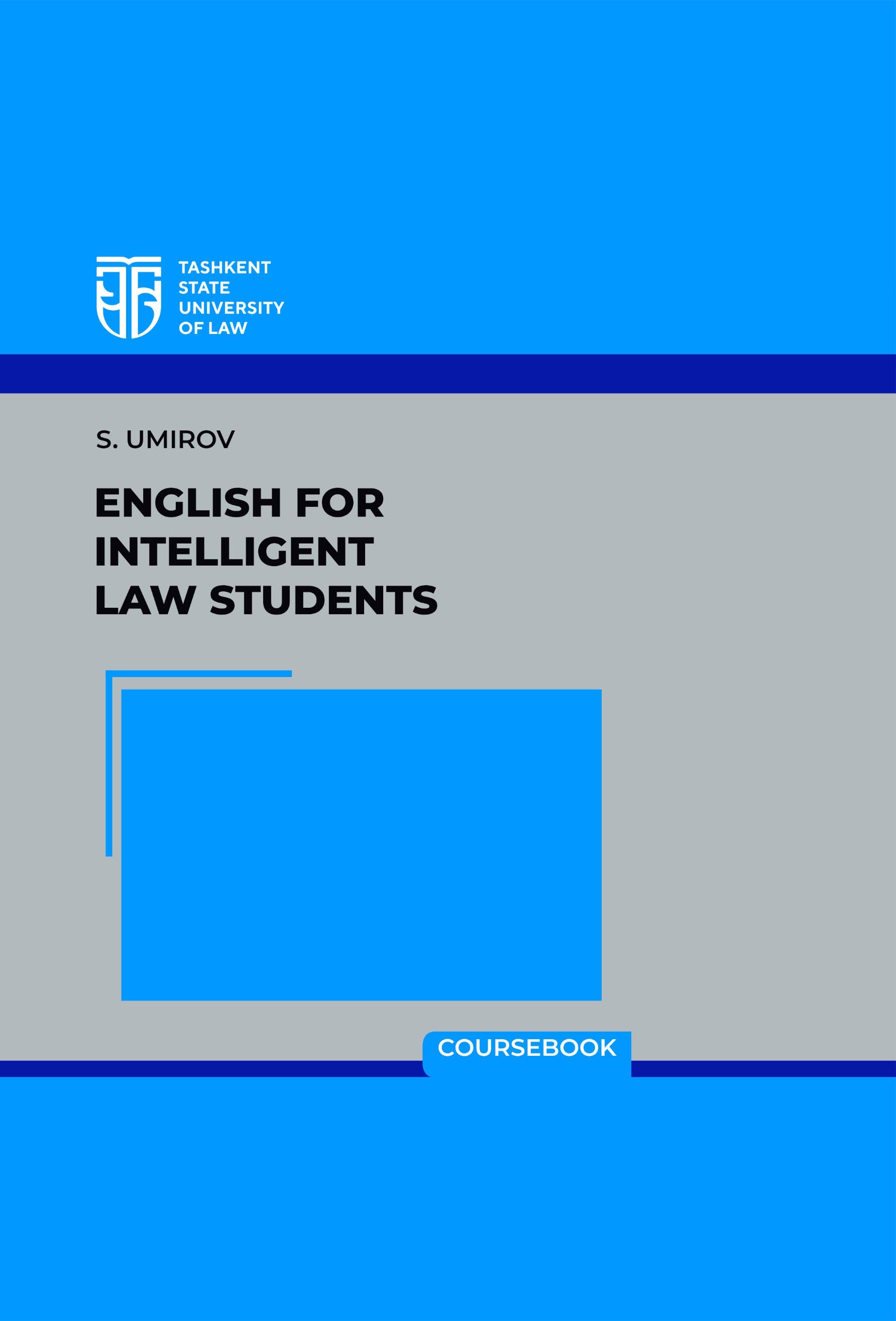 English for intelligent law students. Umirov S. 2024