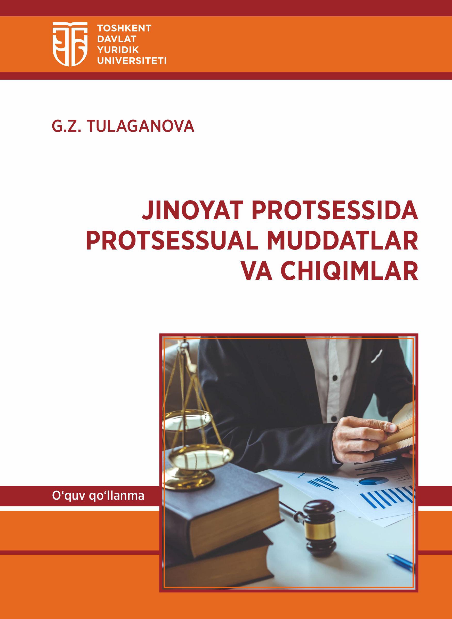 Jinoyat protsessida protsesual muddatlar va chiqimlar. Tulaganova G. 2024