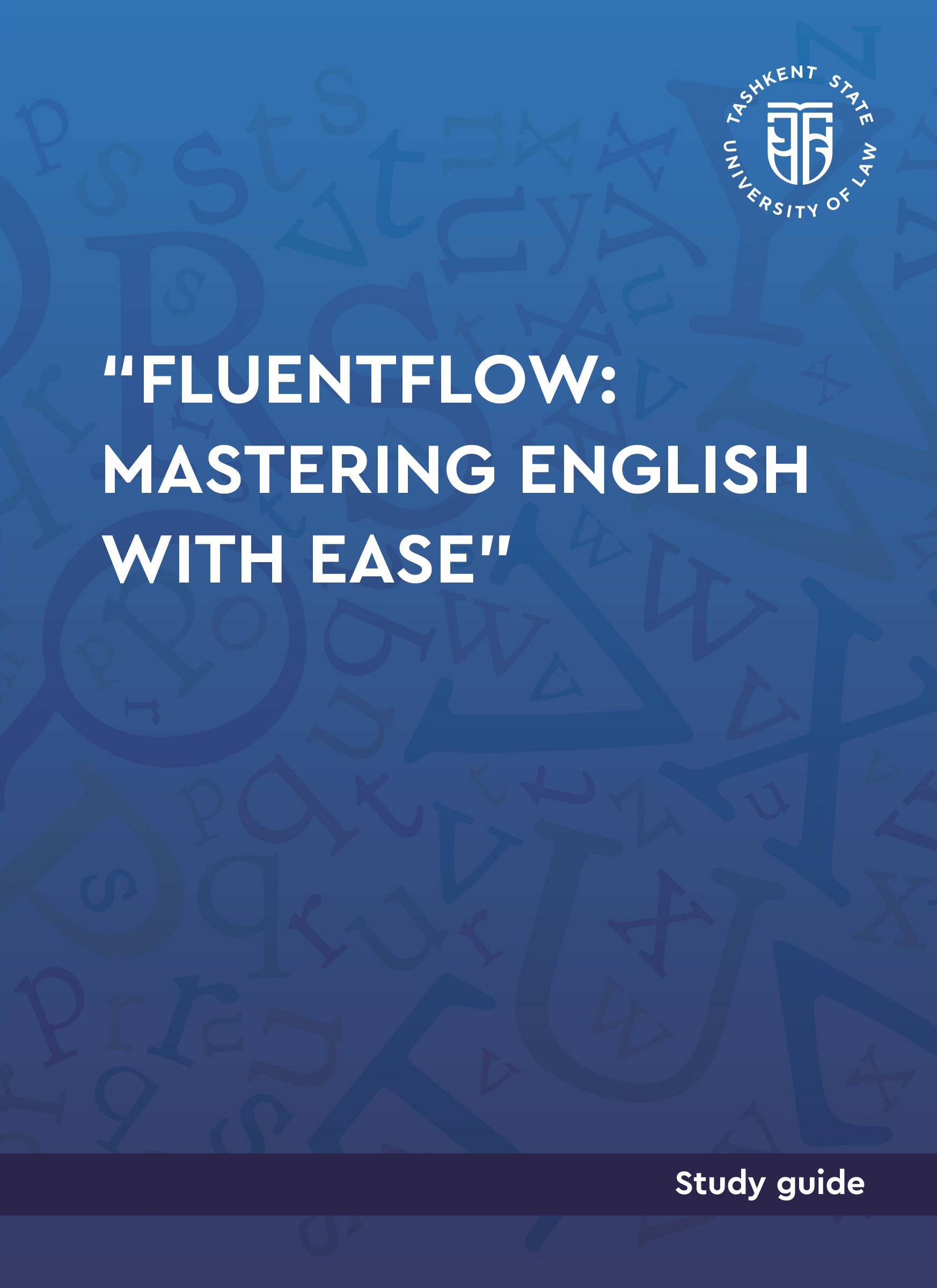 FluentFlow: Mastering English with Ease. 2024