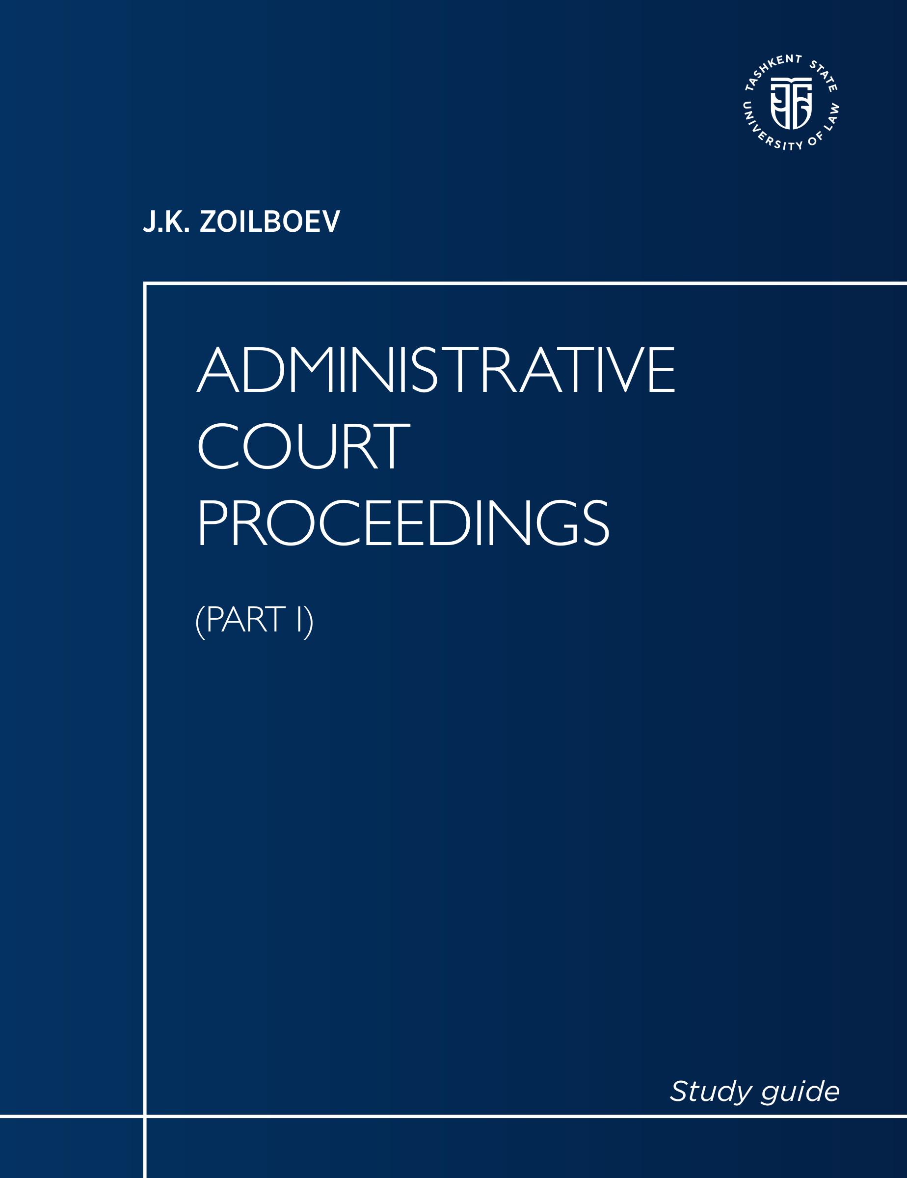 Administrative court proceedings (Part I)