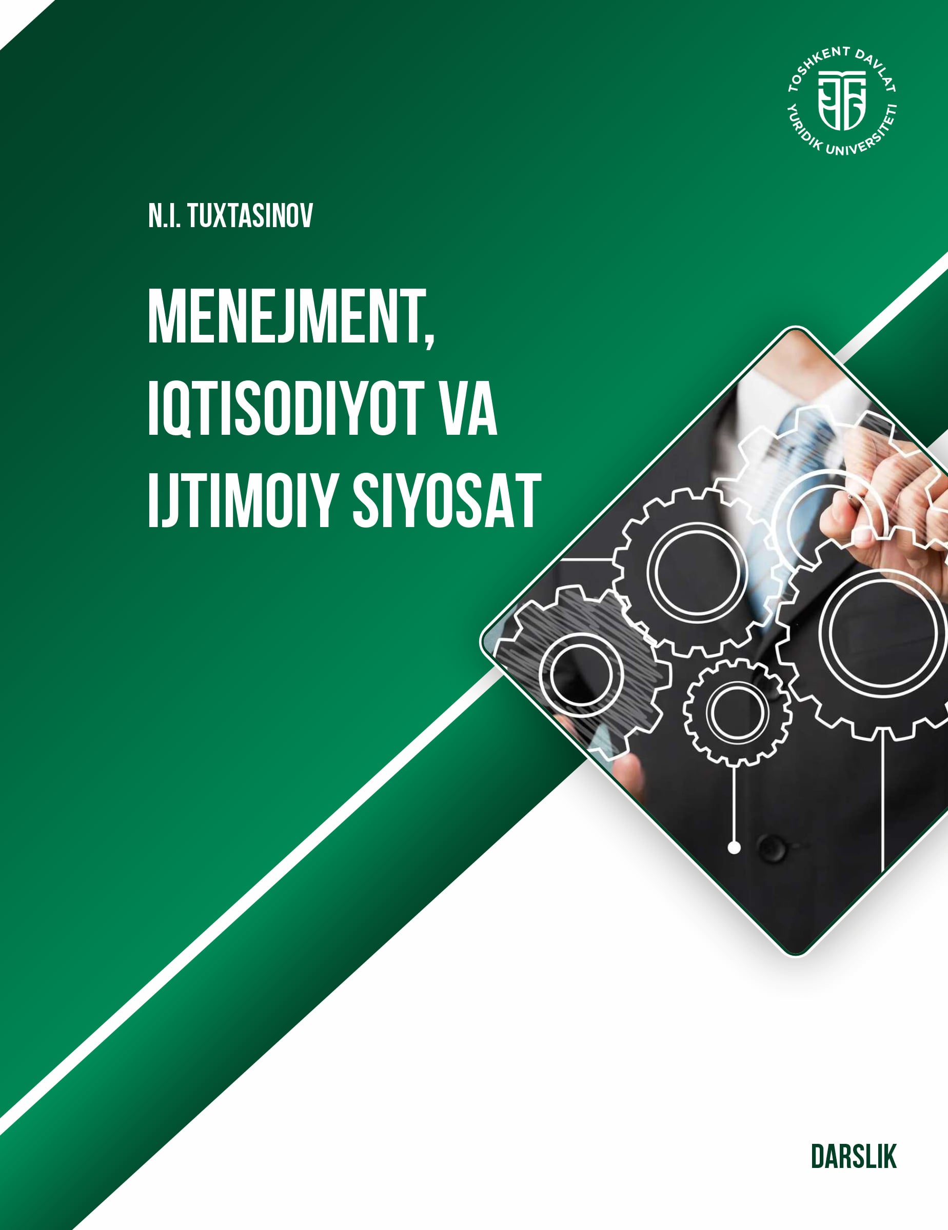 Menejment, iqtisodiyot va ijtimoiy siyosat