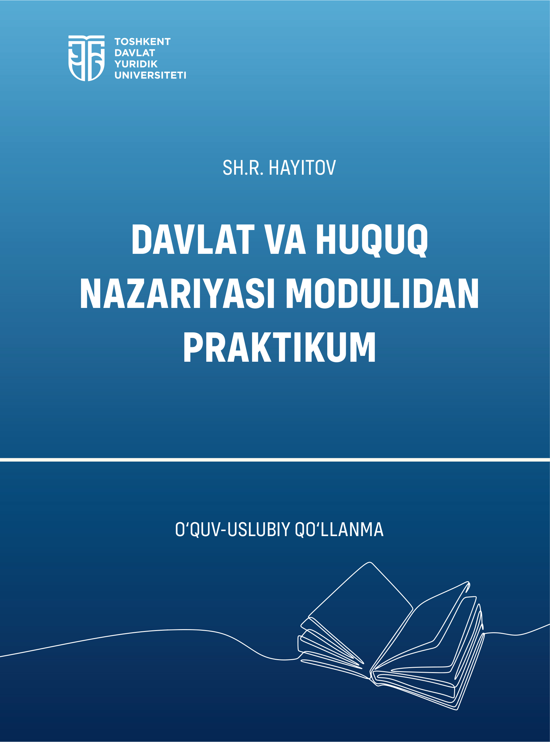 Davlat va huquq nazariyasi modulidan praktikum
