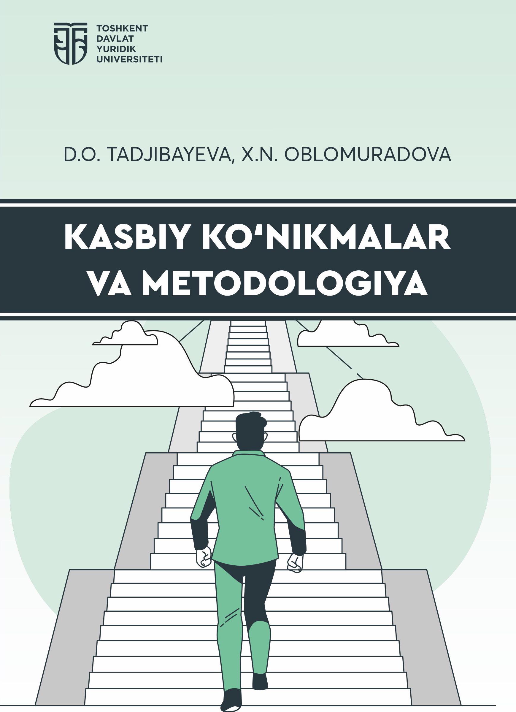 Kasbiy ko'nikmalar va metodologiya