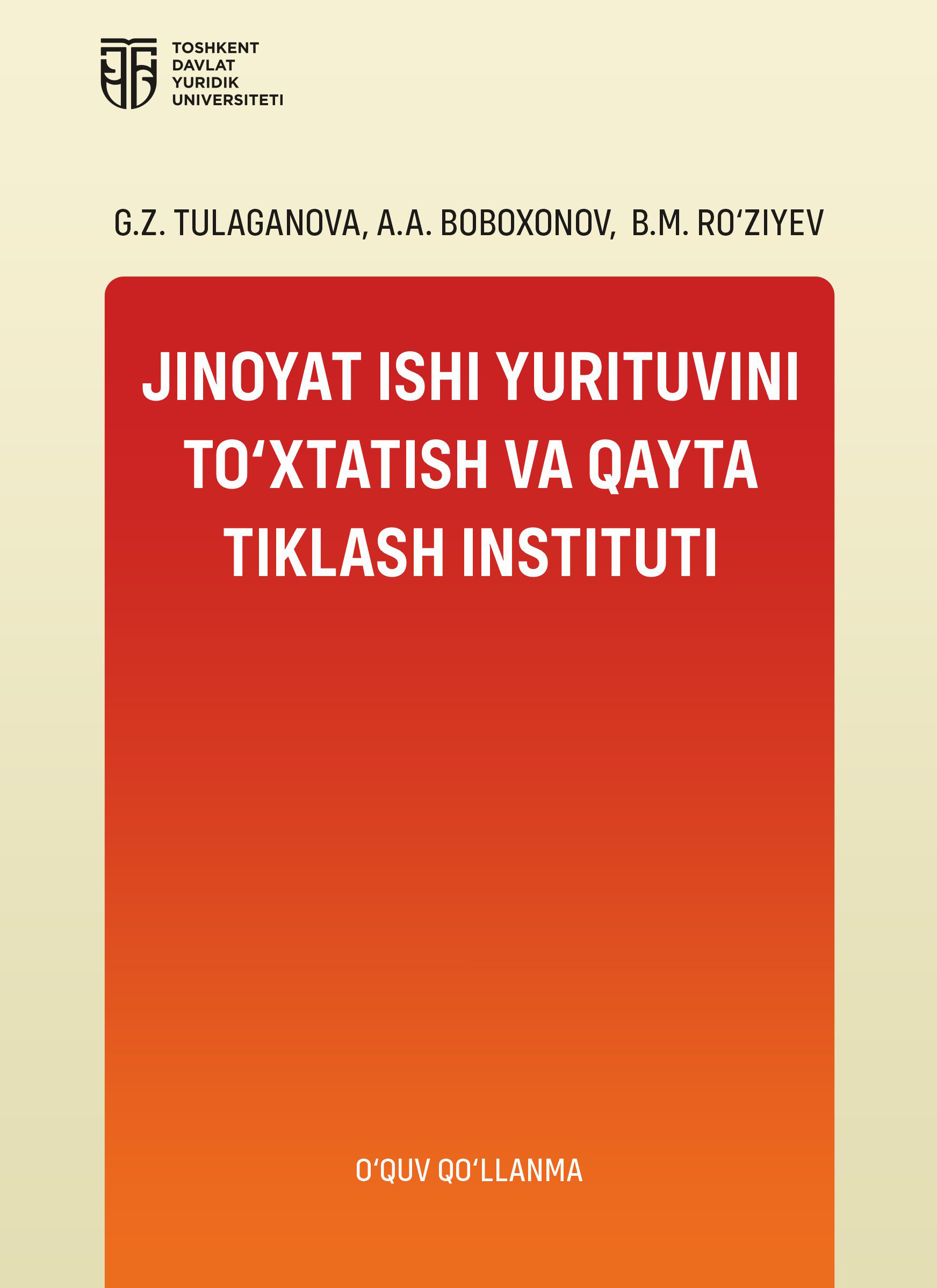 Jinoyat ishi yurituvini to'xtatish va qayta tiklash instituti