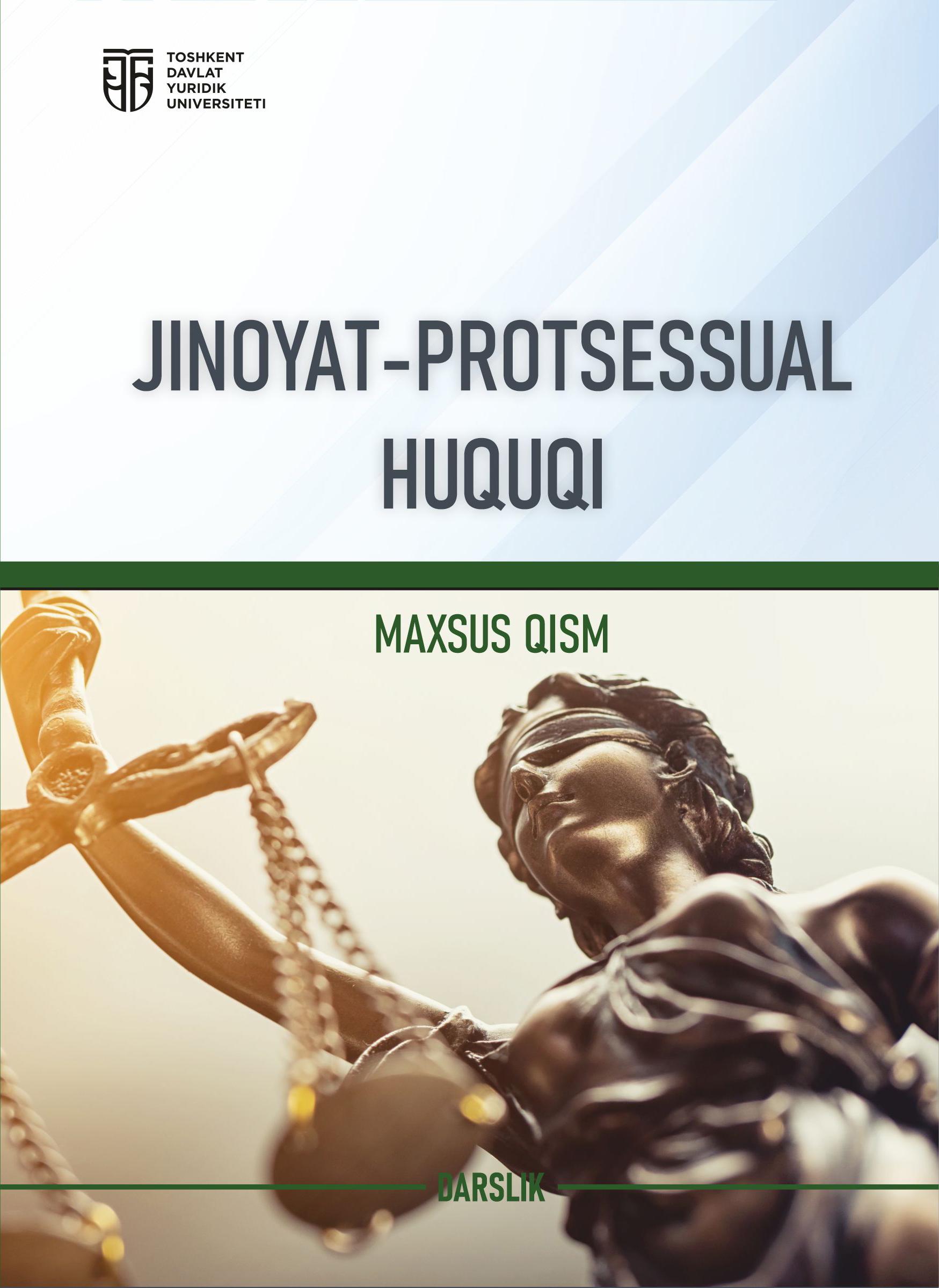 Jinoyat-protsessual huquqi (Maxsus qism).