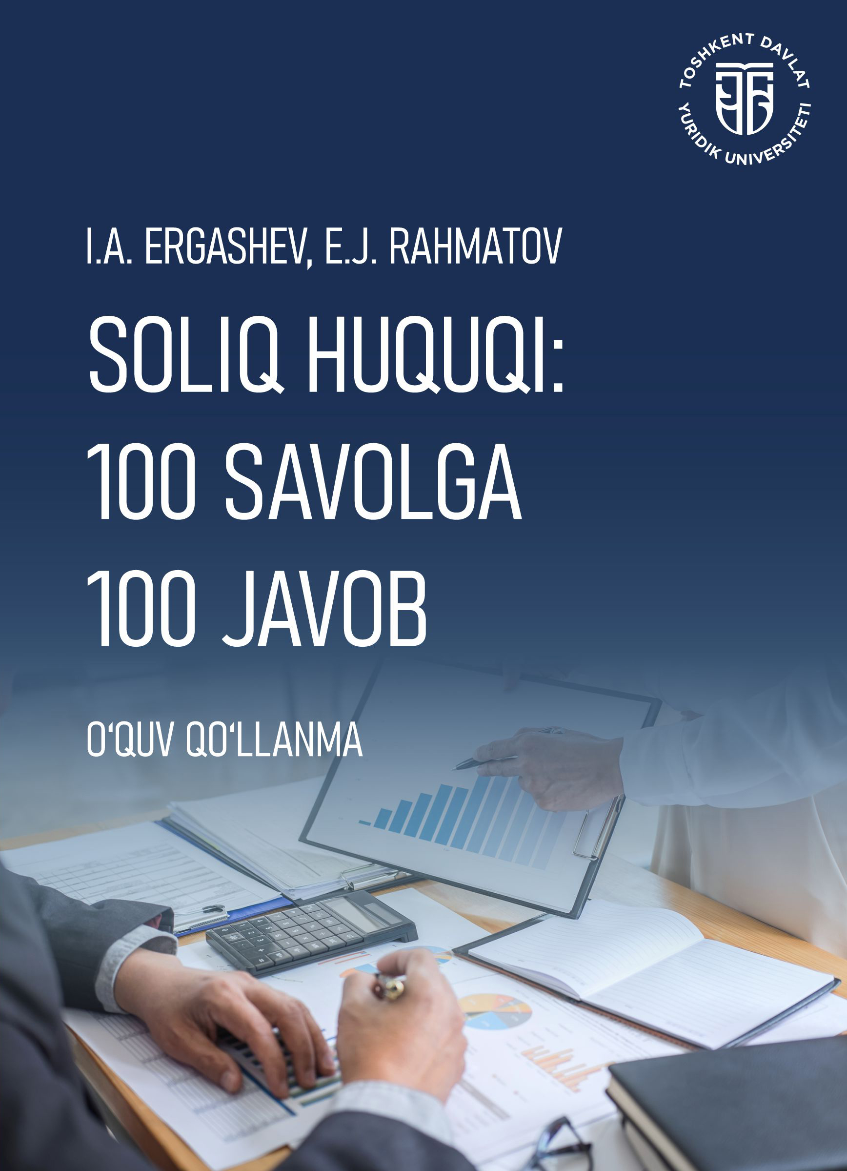 Soliq huquqi: 100 savolga 100 javob