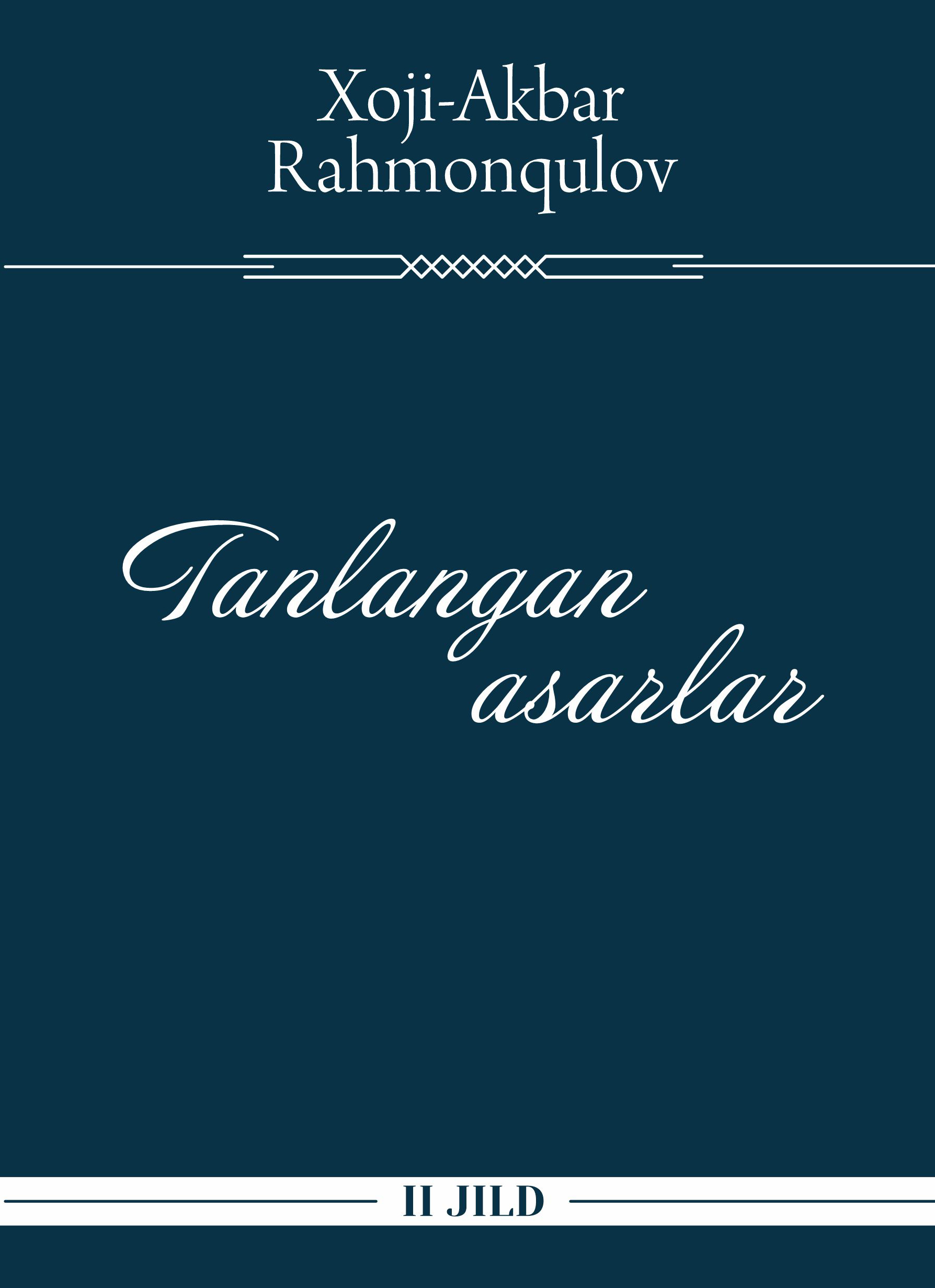 Tanlangan asarlar. II jild  